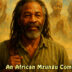 An African Mzungu Comes Home