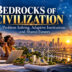 Bedrocks of Civilization